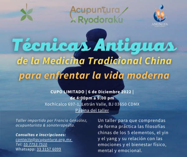 Técnicas antiguas de la Medicina Tradicional China para enfrentar la vida moderna