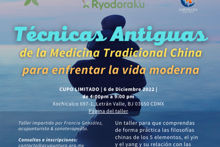 Técnicas antiguas de la Medicina Tradicional China para enfrentar la vida moderna